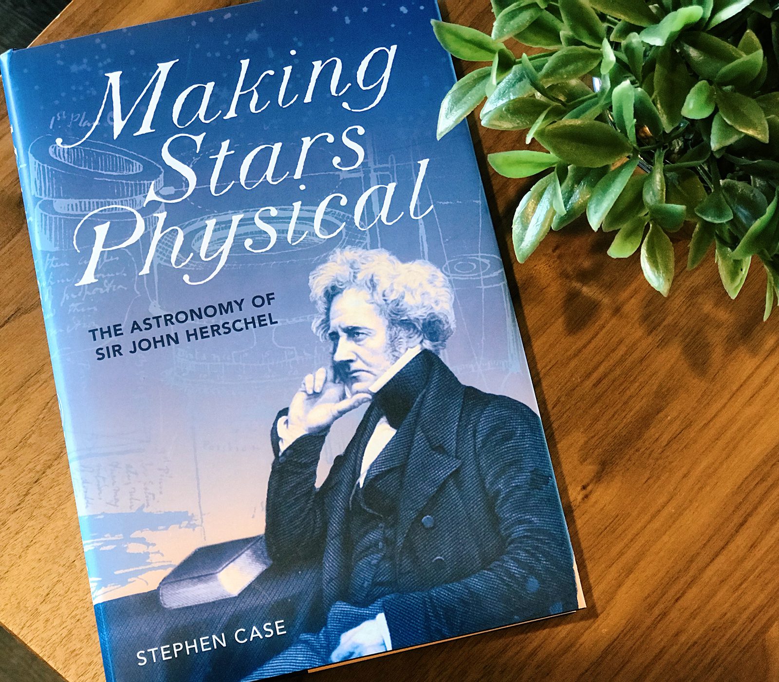 Olivet_Stephen Case_Making Stars Physical_Sir John Herschel_nonfiction book_Web.jpg