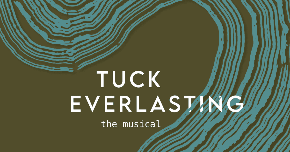 Tuck Everlasting graphic